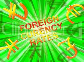 Foreign Exchange Rates Means Forex 3d Illustration