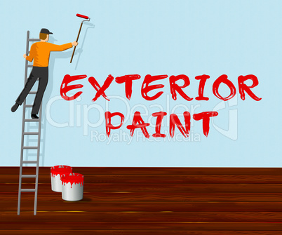 Exterior Paint Shows Outside Painting 3d Illustration