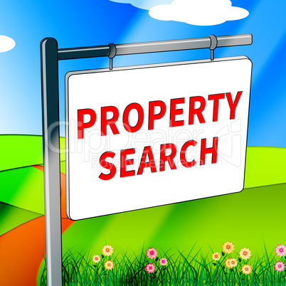 Property Search Shows Find Property 3d Illustration