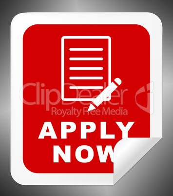 Apply Now Means Occupation Admission 3d Illustration