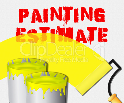 Painting Estimate Displays Renovation Quote 3d Illustration