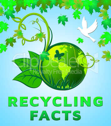 Recycling Facts Shows Recycle Info 3d Illustration
