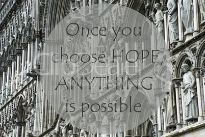 Church Of Trondheim, Quote Choose Hope Anything Is Possible