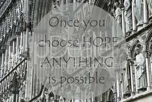 Church Of Trondheim, Quote Choose Hope Anything Is Possible