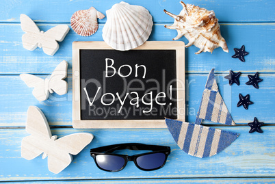 Blackboard With Maritime Decoration, Bon Voyage Means Good Trip