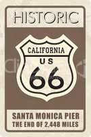 Retro route 66 sign. Historic roud banner. Travel California, US