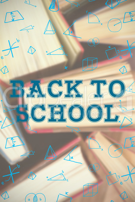 Composite image of back to school message