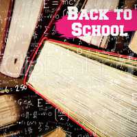 Composite image of back to school message