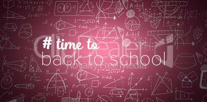 Composite image of back to school text with hashtag