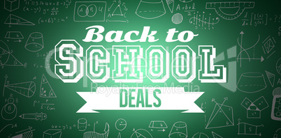 Composite image of back to school deals message