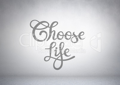 Choose Life text with bright background