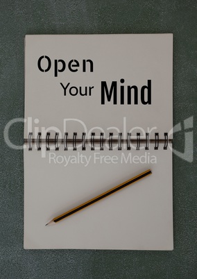 Open your mind  text written on page with pencil