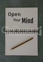 Open your mind  text written on page with pencil