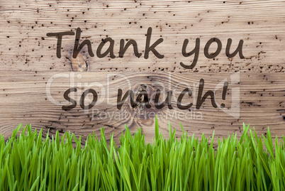 Bright Wooden Background, Gras, Text Thank You So Much