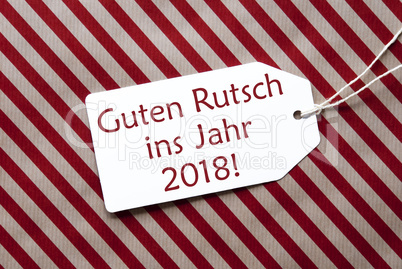 Label, Red Paper, Guten Rutsch 2018 Means Happy New Year