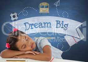 Student girl sleeping on a table against blue blackboard with dream big text and education and schoo