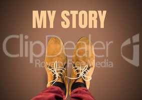 My Story text and Brown shoes on feet with brown background