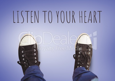 Listen to your heart text and Black shoes on feet with purple background