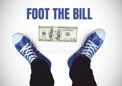 Foot the bill text and dollar with Blue shoes on feet with white background