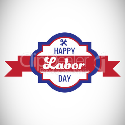 Digital composite image of happy labor day banner