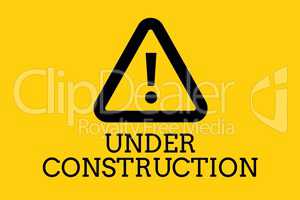 Under construction text with a warning sign against yellow background