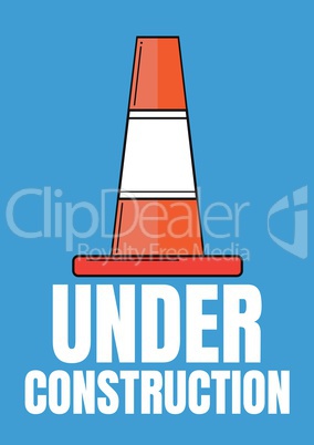 Under construction text with a traffic cone against blue background