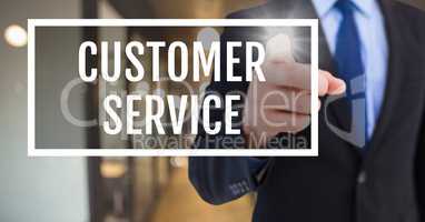 Hand interacting with customer service business text against blurred background