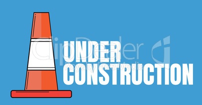 Under construction text with a traffic cone against blue background