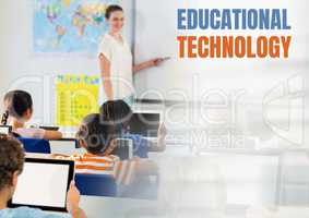 Educational technology text and Elementary school teacher with class