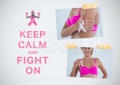 Keep calm and fight on text and Breast Cancer Awareness Photo Collage