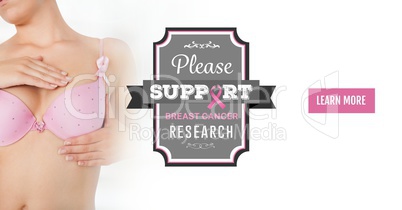 Learn more button with Please support text for Breast cancer woman with transition in bra checking