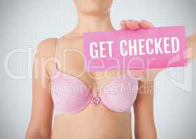 Get checked Text and Hand holding card with pink breast cancer awareness women