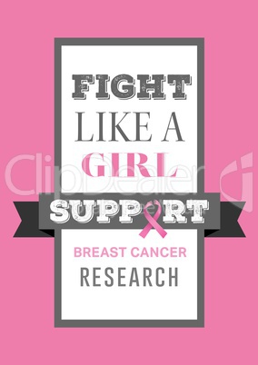 Fight like a girl text and breast cancer awareness concept