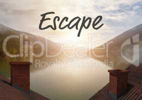 Escape text over rooftops by mountain lake
