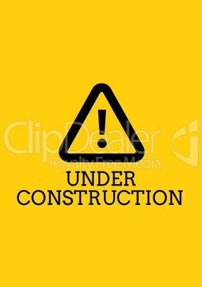 Under construction text with a warning sign against yellow background