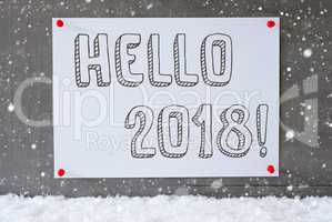 Label On Cement Wall, Snowflakes, Text Hello 2018