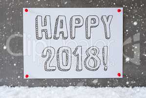 Label On Cement Wall, Snowflakes, Text Happy 2018