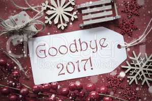 Nostalgic Christmas Decoration, Label With Text Goodbye 2017