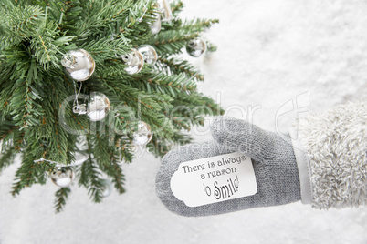 Christmas Tree, Glove, Quote Always Reason Smile