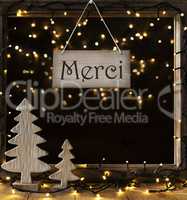 Window, Lights In Night, Merci Means Thank You