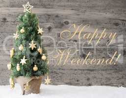 Golden Decorated Christmas Tree, Text Happy Weekend