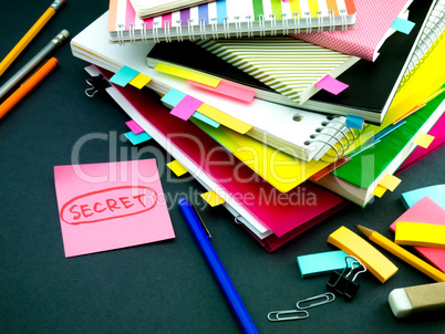 Somebody Left the Message on Your Working Desk; Secret