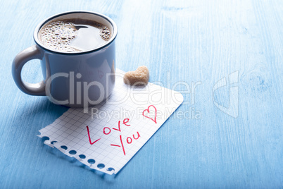 Morning coffee and love you message
