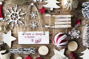 Rustic Christmas Flat Lay, Quote Always Reason To Smile