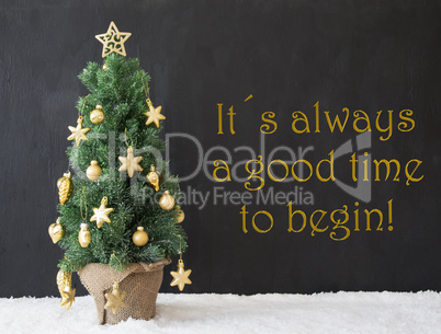 Christmas Tree, Always Good Time Begin, Black Concrete