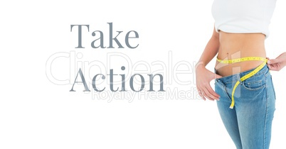 Take action text and woman measuring waist