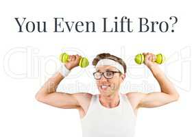 You lift bro? text and nerd fitness man lifting weights