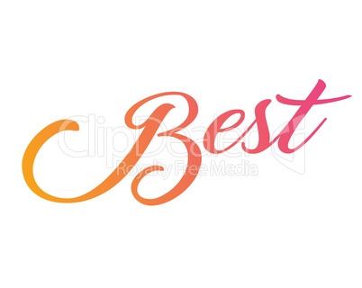 Gradient pink to orange isolated hand writing word BEST