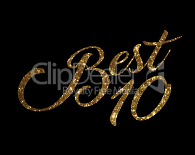 gradient golden isolated hand writing word BEST TEN ranking