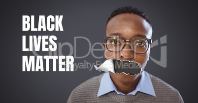 Black Lives Matter text and young man with torn paper on mouth
